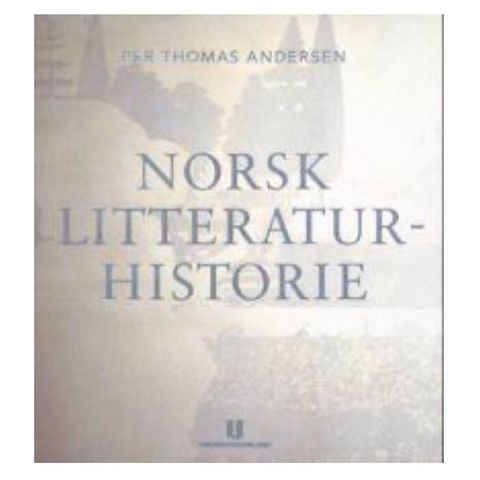 Per Thomas Andersen - Norsk litteraturhistorie (innbundet)