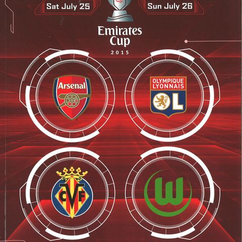 Emirates Cup 2015 - Arsenal / Olympique Lyonnais / Villareal / Wolfsburg
