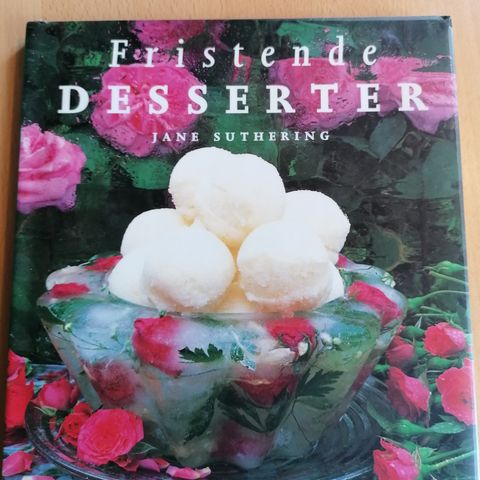 Jane Suthering: Fristende desserter