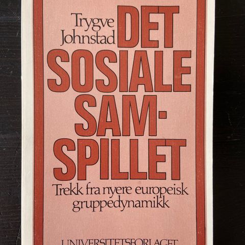 Trygve Johnstad - Det sosiale samspillet (m dedikasjon fra forfatteren)