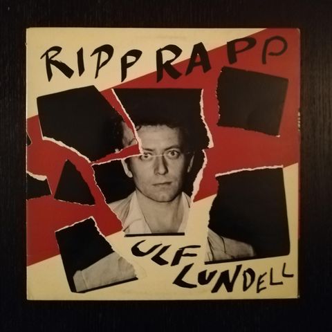 Ulf Lundell  - "Ripp Rapp"