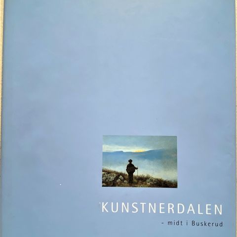 KUNSTNERDALEN - midt i Buskerud. Første opplag 2003.