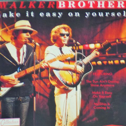 The Walker Brothers – Make It Easy On Yourself, 1992