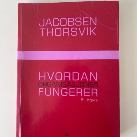 Hvordan organisasjoner fungerer