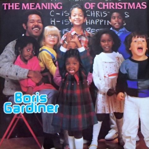 Boris Gardiner – The Meaning Of Christmas (12", Single 1986)