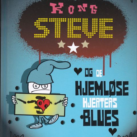 Thomas Fröhling - Kung Steve og alle hjemløse hjerters blues