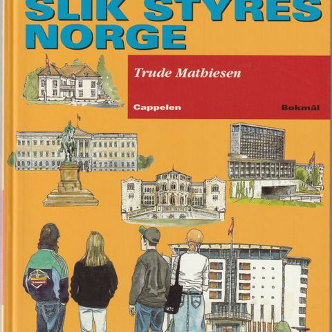 Trude Mathiesen - Slik styres Norge