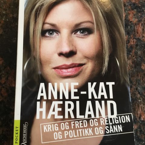 Krig og fred og religion og politikk og sånn av Anne- Kat Hærland