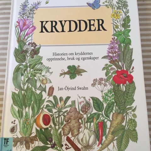 Krydder, historien om krydderne opprinnelse, bruk og egenskaper.