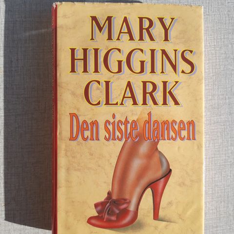 Mary Higgins Clark- Den siste dansen
