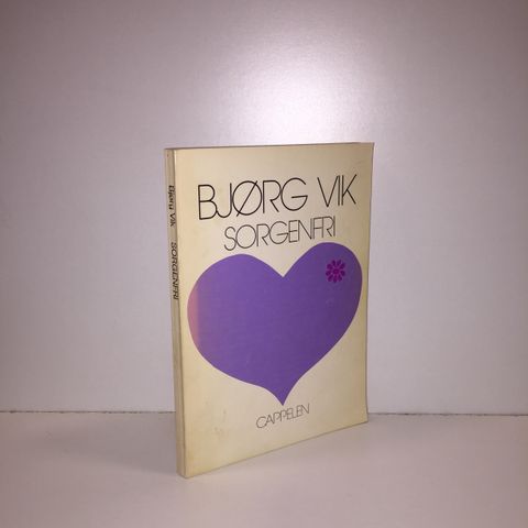 Sorgenfri. Fem bilder om kjærlighet - Bjørg Vik. 1978   m/dedikasjon
