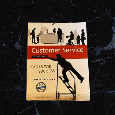 Customer Service Skills for Success (Sixth Edition)