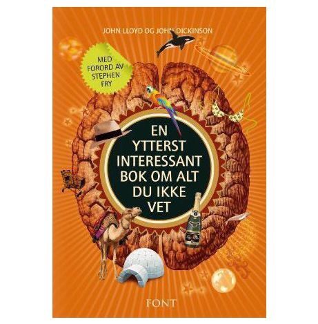 En ytterst interessant bok om alt du ikke vet