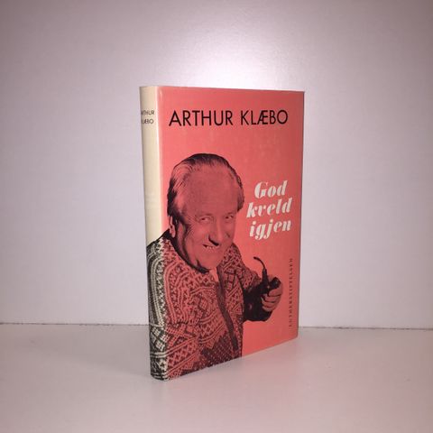 God kveld igjen - Arthur Klæbo. 1972    m/signatur