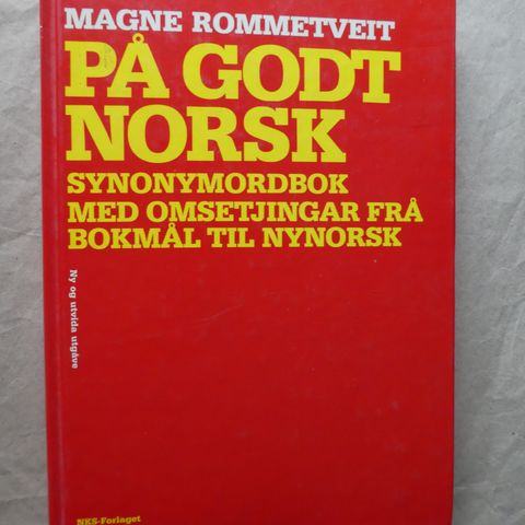 På godt norsk: synonymordbok med omsetjingar til nynorsk