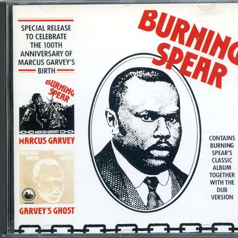 BURNING SPEAR  - SPESIAL RELEASE 100 ANNIVERSARY OF MARCUS GARVEY'S BIRTH