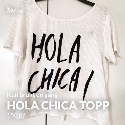 Hola Chica Topp