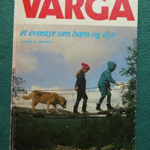 Varga: Et eventyr om barn og dyr