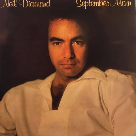 Neil Diamond – September Morn