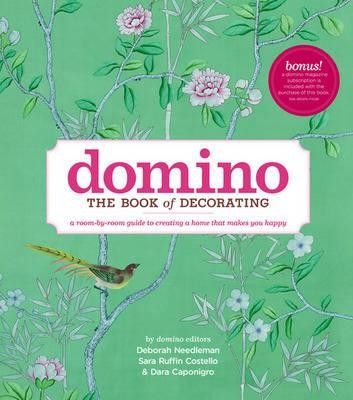 Domino - The Book of Decorating - A room-by-room guide