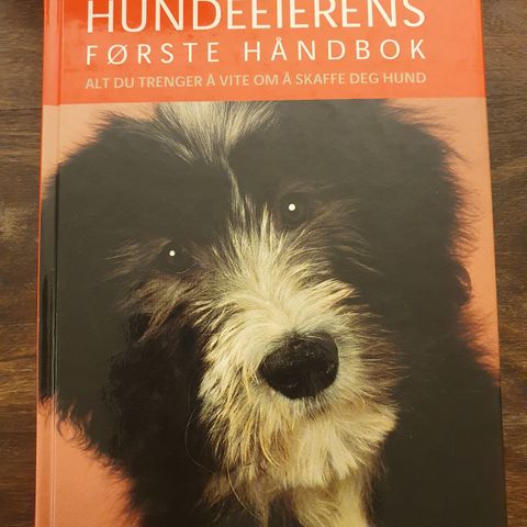 Hundeeierens første håndbok. Ulla Barvefjord