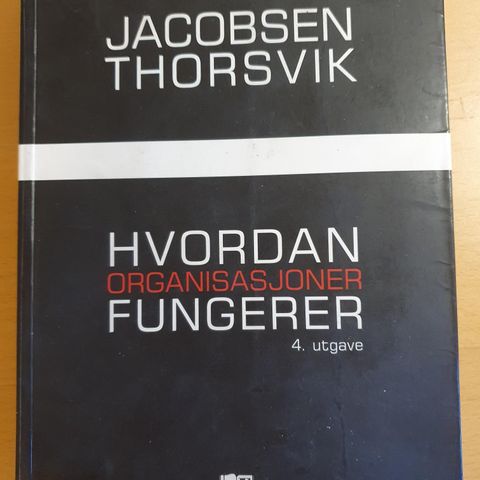 Hvordan organisasjoner fungerer (pensum)