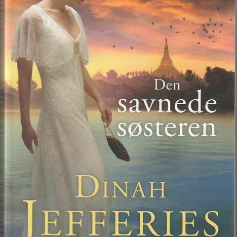 Dinah Jefferies - Den savnede søsteren