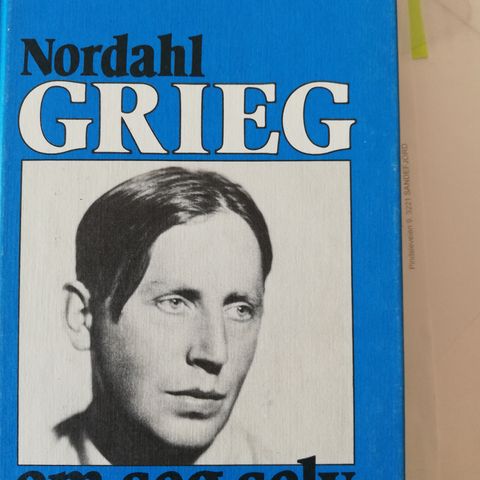 Nordahl Grieg om seg selv.  Red./cand. philol Helge Vold