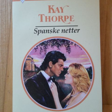 Spanske Netter ", av Kay Thorpe. ( Harlequin Romantikk Extra)
