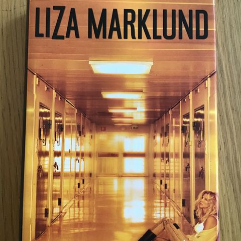 Bok: Liza Marklund, Livstid