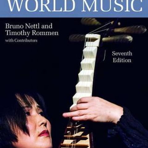 Excursions in World Music, Seventh Edition