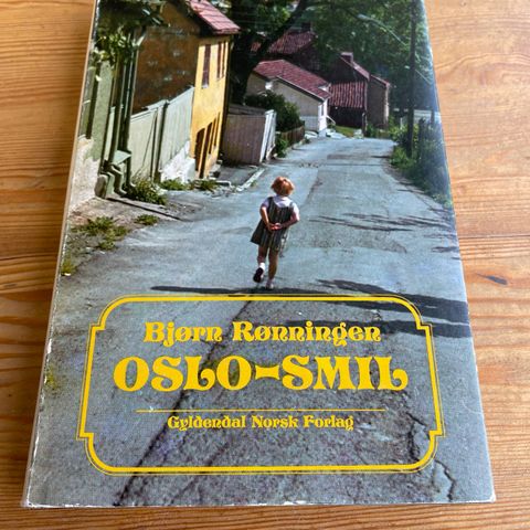 Bjørn Rønningen: Oslo-smil -Gyldendal 1975