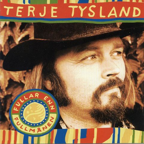 TERJE TYSLAND - FULLAR ENN FULLMÅNEN CD Columbia  – TYS CD 1 - 1993 EX