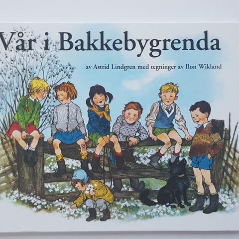 Vår i Bakkebygrenda av Astrid Lindgren