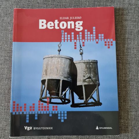 Betong, Vg 2 Byggteknikk