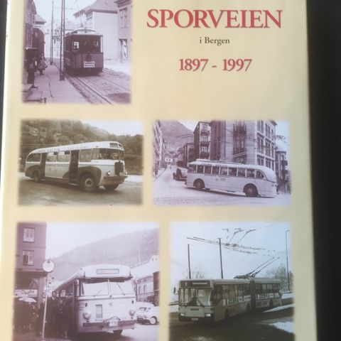 Hodne, Fritz:  Sporveien i Bergen 1897 - 1997.