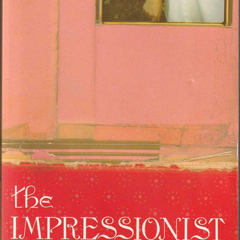 Hari Kunzru -  The impressionist