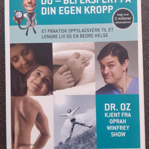 DU - BLI EKSPERT PÅ DIN EGEN KROPP - Dr Mehmet Oz & Dr Michael F. Roizen