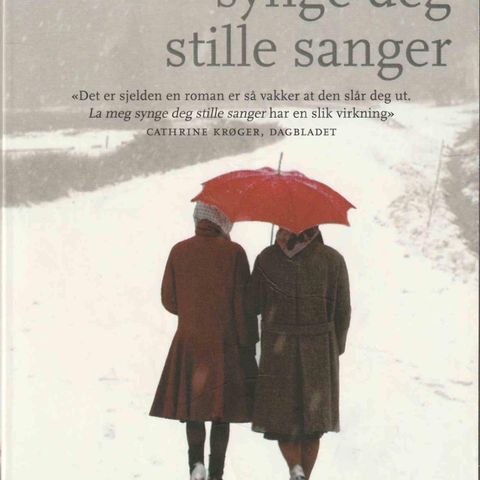 Linda Olsson – La meg synge deg stille sanger