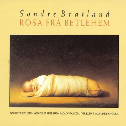 Sondre Bratland – Rosa Frå Betlehem