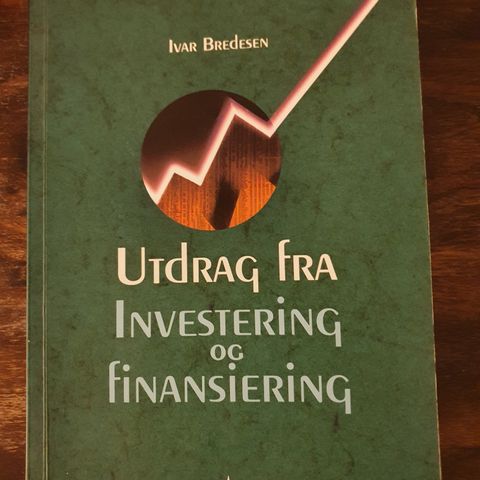 Utdrag fra investering og finansiering. Ivar Bredesen