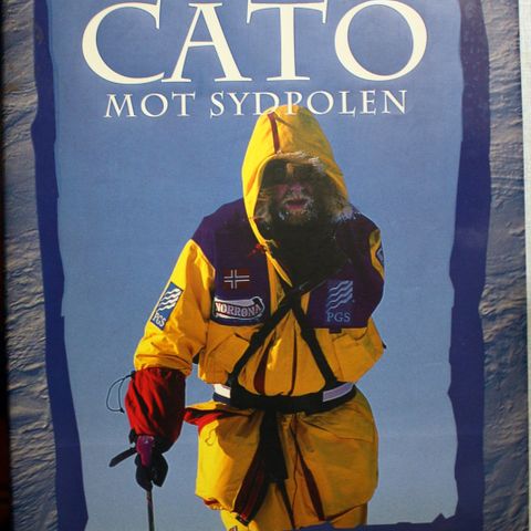 Odd Harald Hauge : Cato mot Sydpolen.  (med autografer)