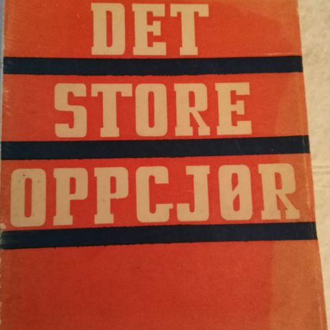 2. verdenskrig: «Det store oppgjør» skrevet i 1945, av Hans Lødrup.