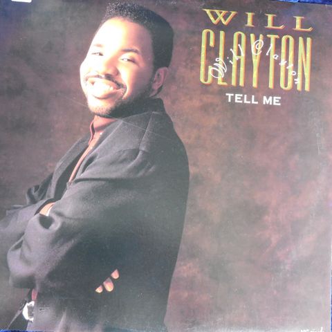 WILL CLAYTON - R&B, SOUL, BLUES VINYL - AL GREEN, JAMES BROWN - JOHNNYROCK