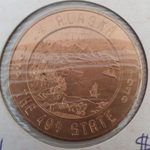 Alaska The 49th State 1959 Fairbanks, $1 Trade Souvenir Money