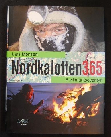 Nordkalotten 365 – 8 villmarkseventyr - Lars Monsen