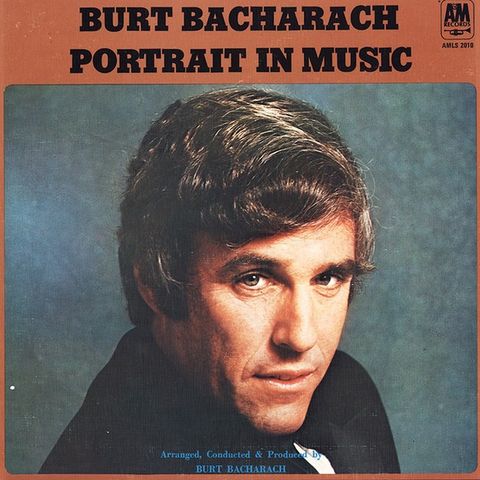 Burt Bacharach – Portrait In Music