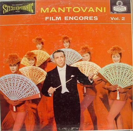 Mantovani And His Orchestra – Film Encores Vol. 2(LP 1959)