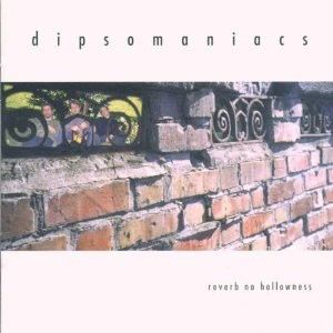 Dipsomaniacs-cd