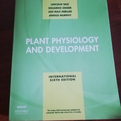 "Plant physiology and development" av Taiz, Zeiger, Møller og Murphy
